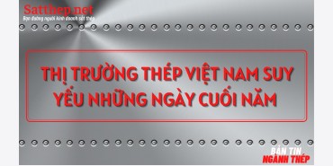 Bản tin video ngày 20-12-21: Thị trường thép Việt Nam suy yếu những ngày cuối năm