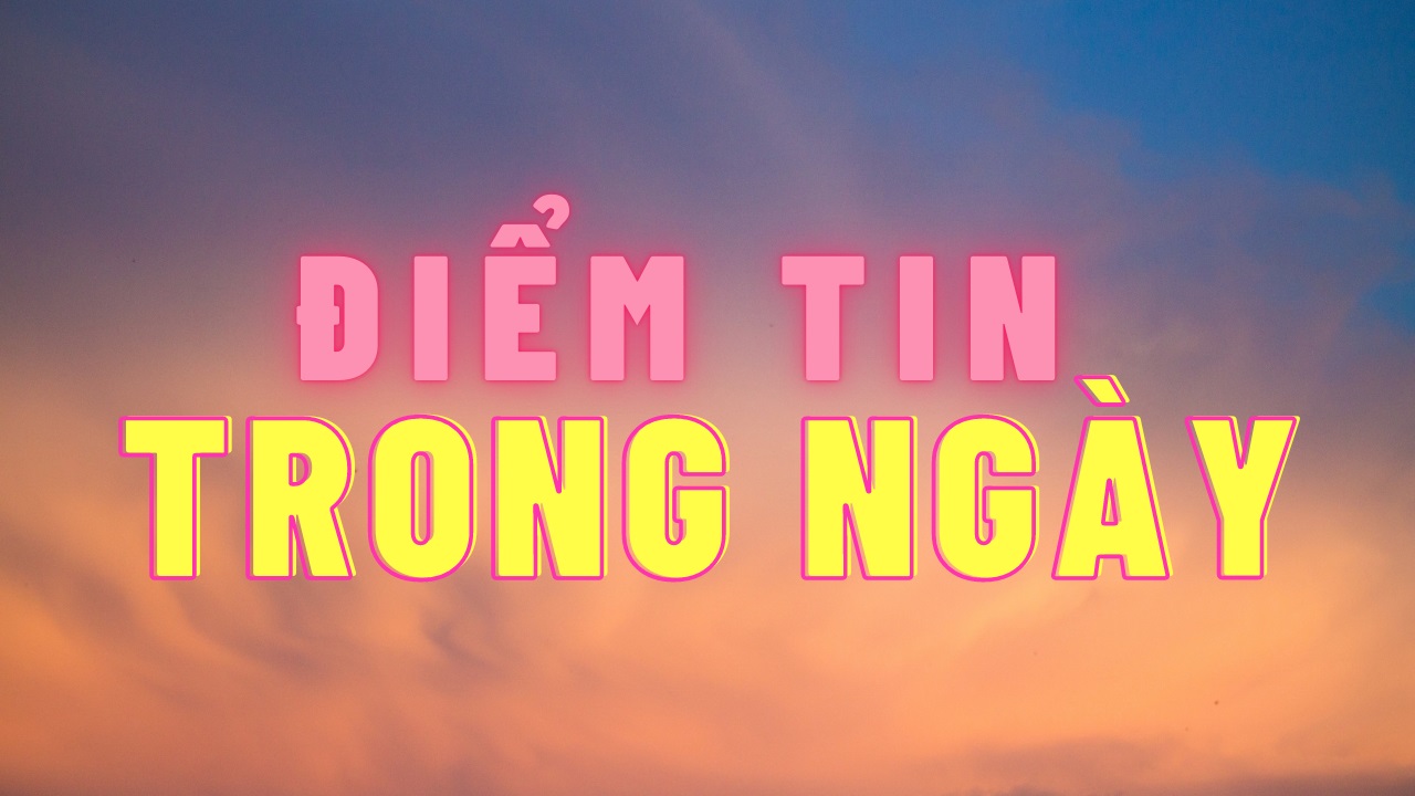 diem-tin-trong-ngay